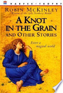 A_knot_in_the_grain_and_other_stories